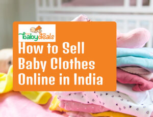 How to Sell Baby Clothes Online in India