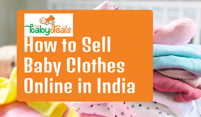 How to Sell Baby Clothes Online in India